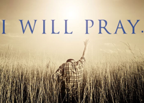 Will You Make the "I Will Pray" Commitment?