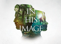 Watch 'In His Image' Preview Online Now!