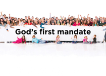 God's first mandate and why Christians need to fulfill it
