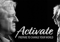 Activate: Prepare to Change Your World